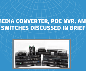 PoE-media-converter-PoE-NVR-and-PoE-Switches