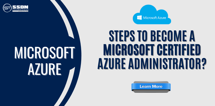 Steps To Become a Microsoft Certified Azure Administrator?