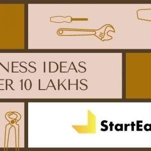Business ideas under 10 lakhs