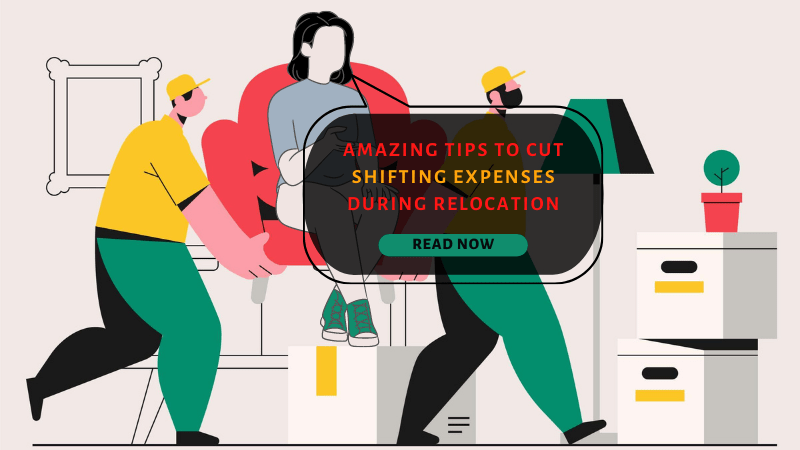 Cut Shifting Expenses During Relocation