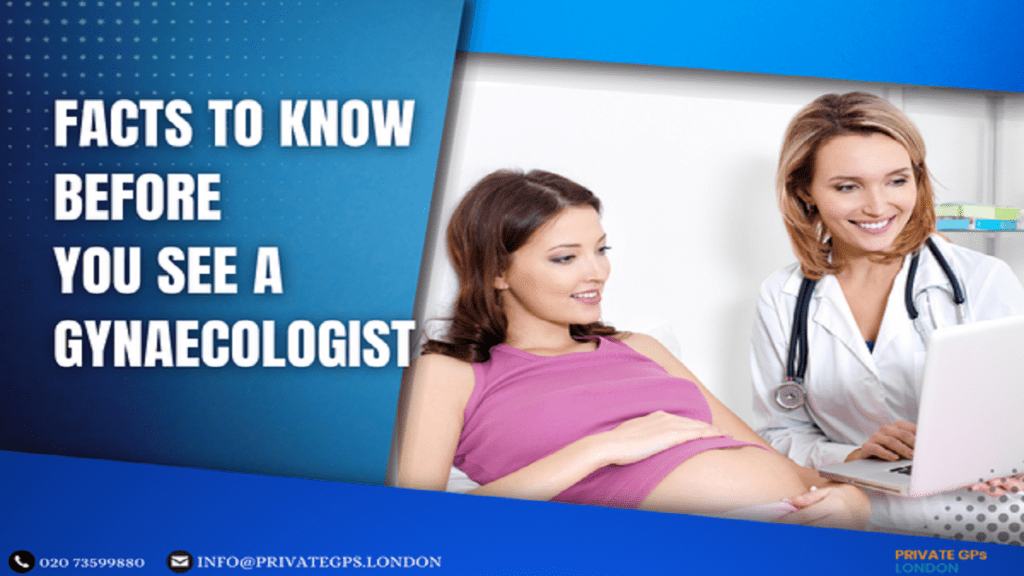 Facts to Know Before You See a Gynaecologist